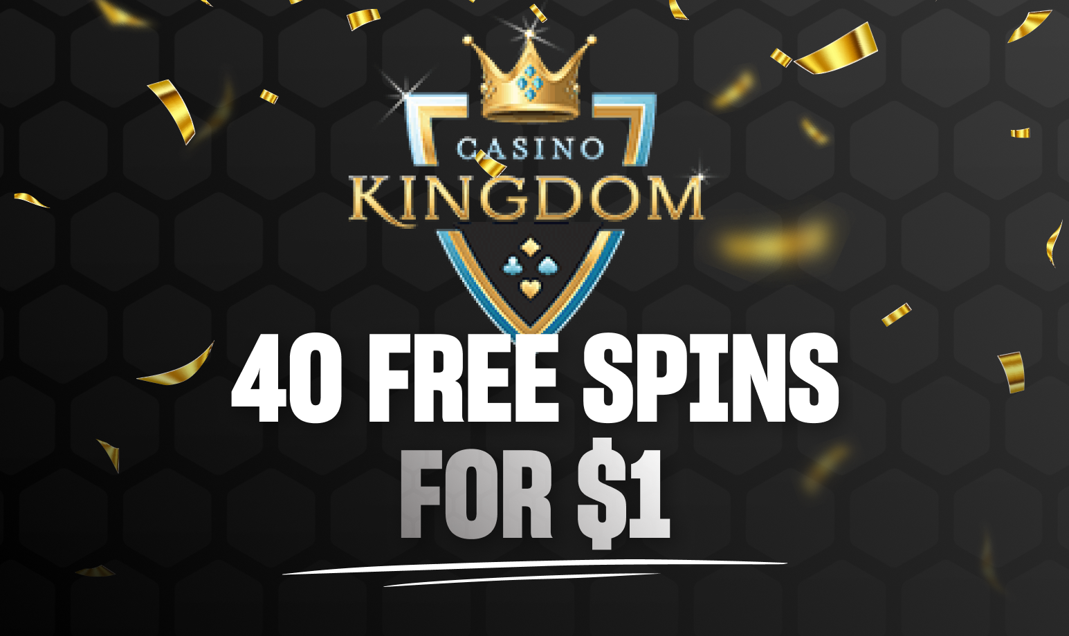 Casino Kingdom NZ 🎖️ 40 Free Spins for $1